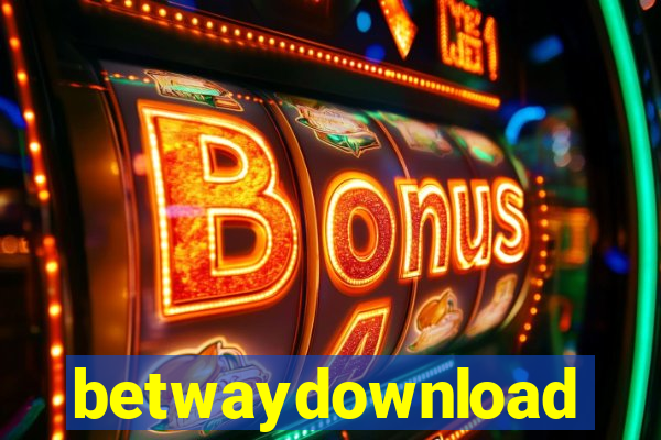 betwaydownload