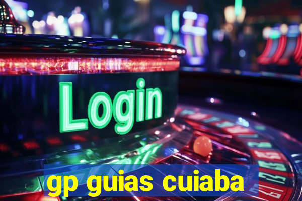 gp guias cuiaba