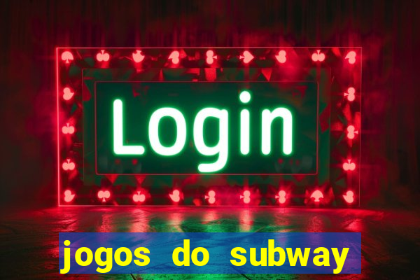 jogos do subway surf para jogar