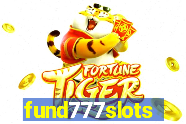 fund777slots