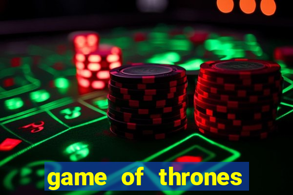 game of thrones online hd