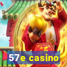 57e casino