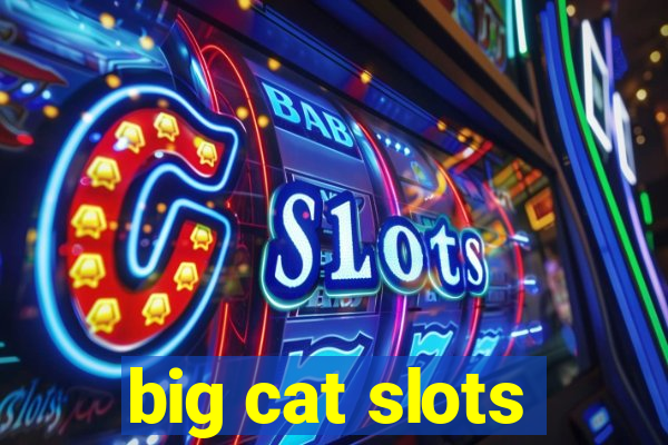 big cat slots