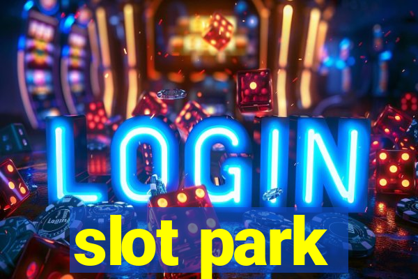 slot park