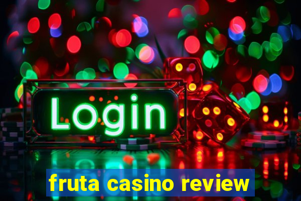 fruta casino review