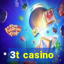 3t casino