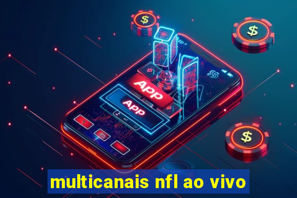 multicanais nfl ao vivo