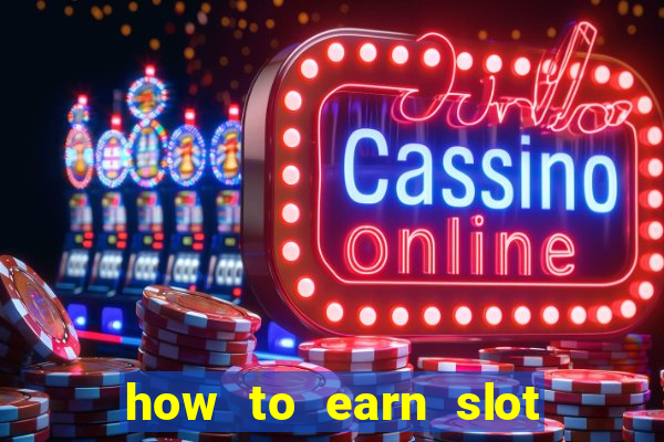 how to earn slot dollars at mgm