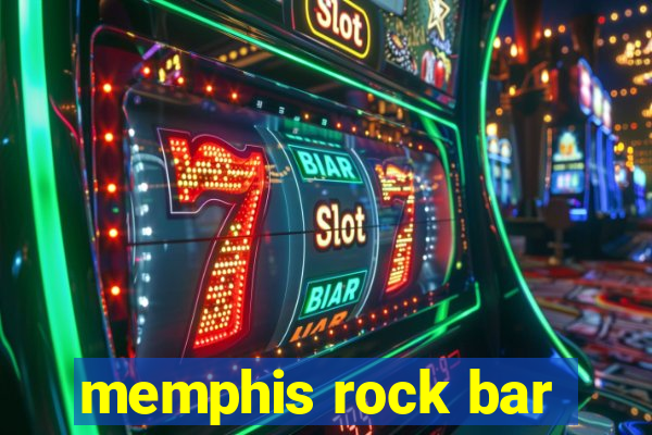 memphis rock bar