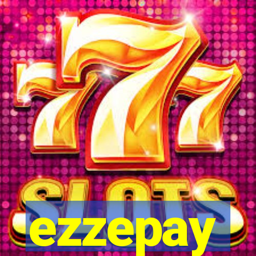 ezzepay