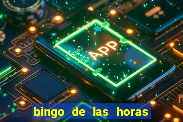 bingo de las horas para imprimir