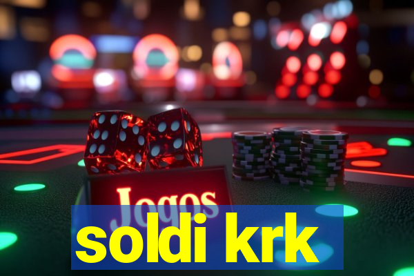 soldi krk