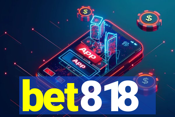 bet818