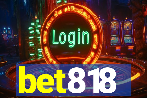 bet818