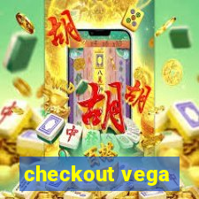 checkout vega