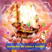 montador de elenco futebol