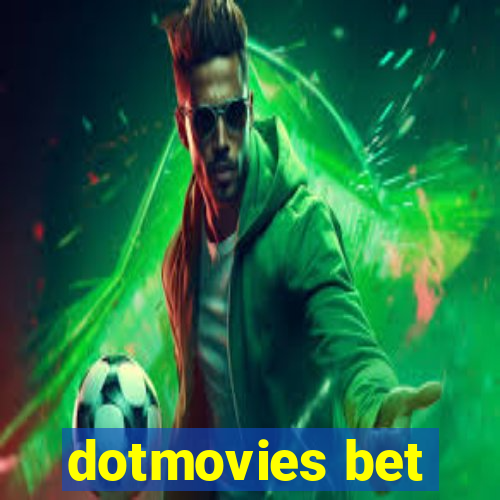 dotmovies bet