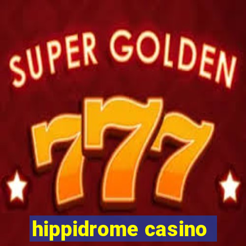 hippidrome casino