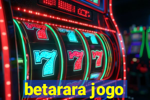 betarara jogo