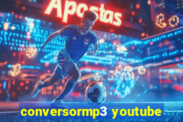 conversormp3 youtube