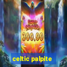 celtic palpite