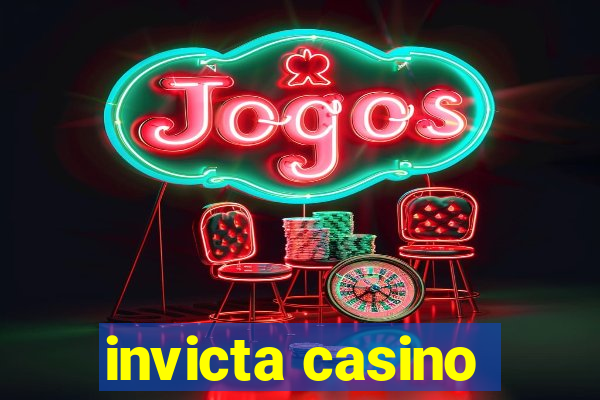 invicta casino