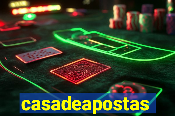 casadeapostas