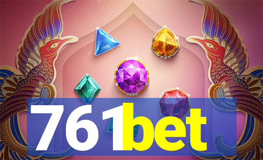 761bet