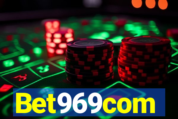 Bet969com