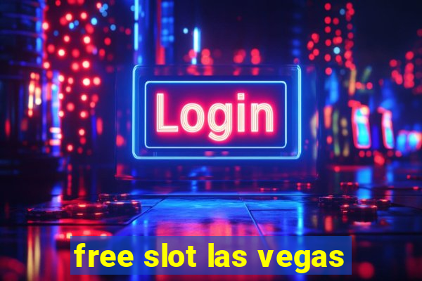 free slot las vegas