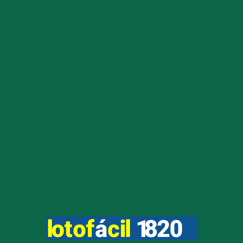 lotofácil 1820