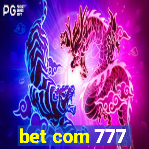 bet com 777