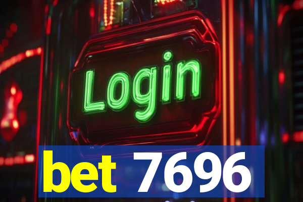 bet 7696