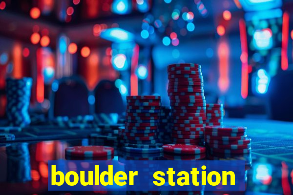 boulder station hotel casino