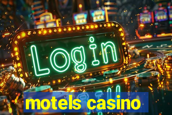 motels casino