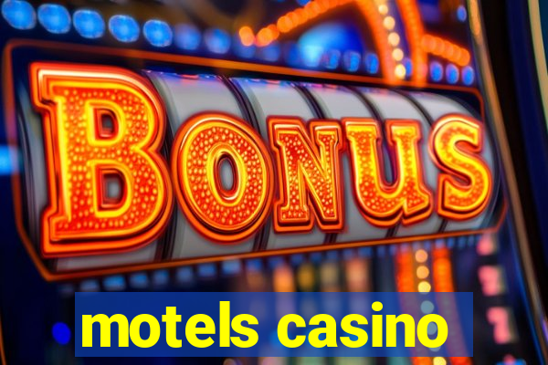 motels casino