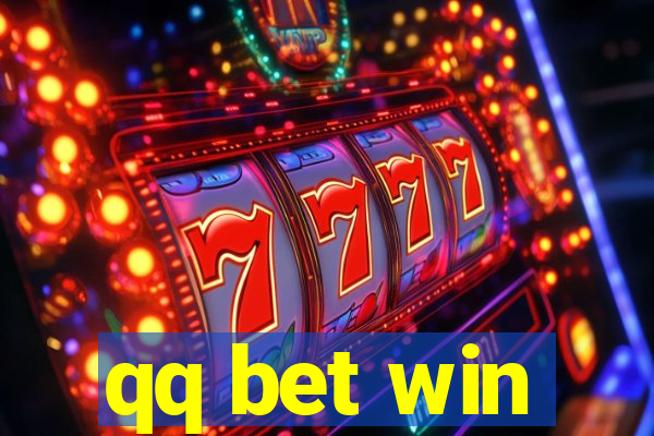 qq bet win