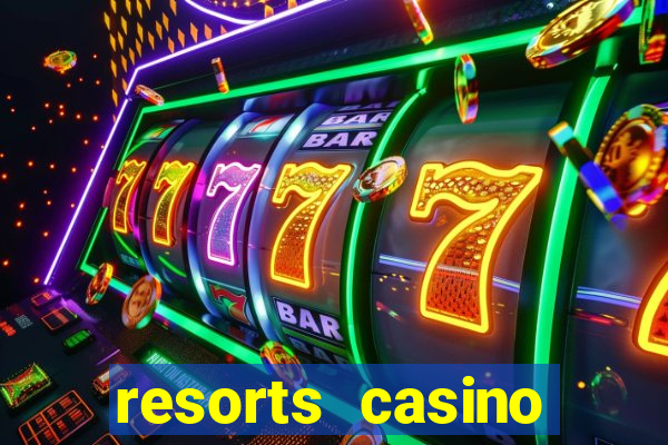 resorts casino atlantic city