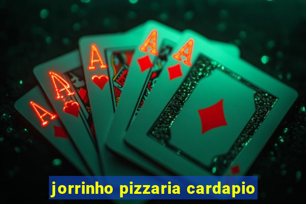 jorrinho pizzaria cardapio