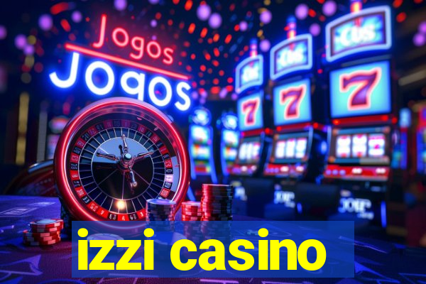 izzi casino