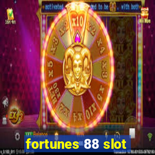 fortunes 88 slot