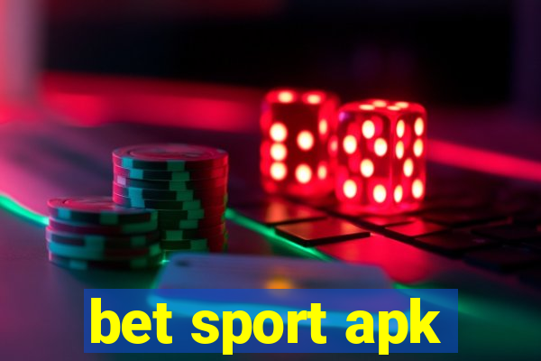 bet sport apk