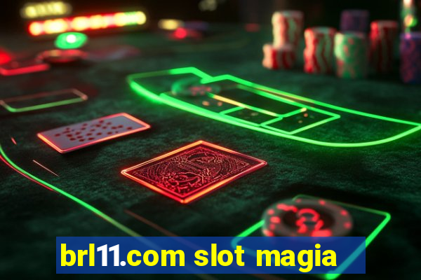 brl11.com slot magia