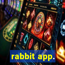 rabbit app.