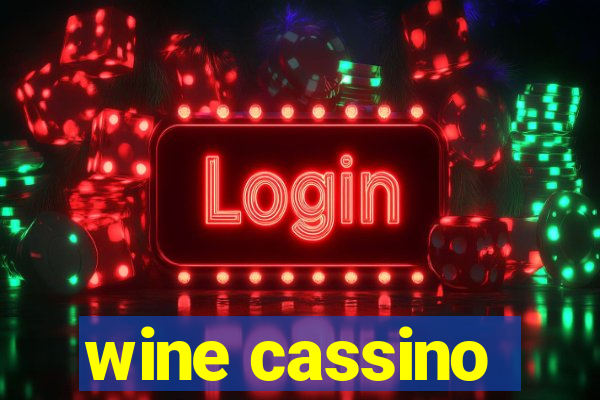 wine cassino