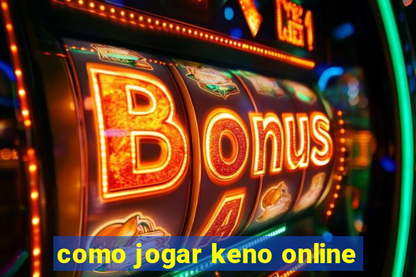 como jogar keno online