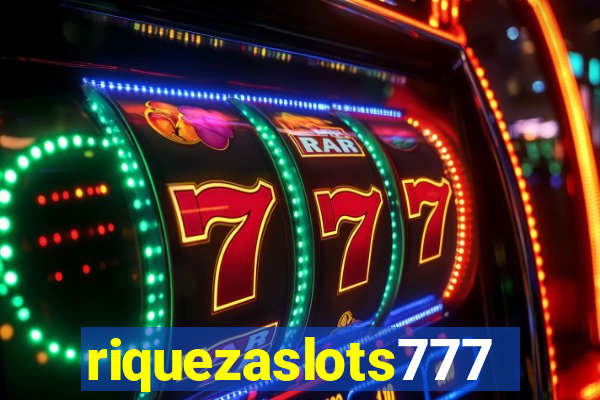 riquezaslots777