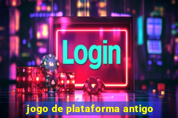 jogo de plataforma antigo