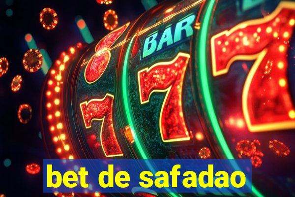 bet de safadao