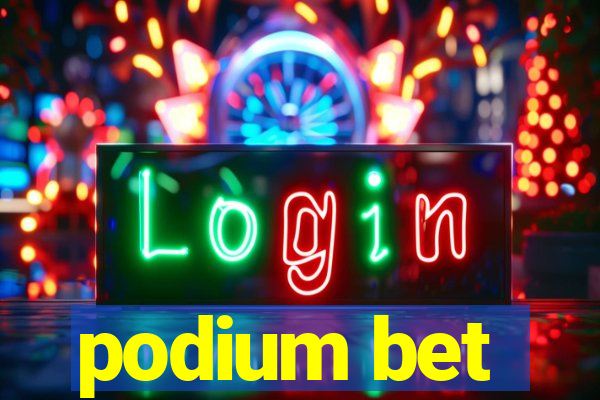 podium bet